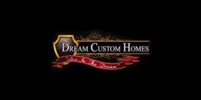 Dream Custom Homes