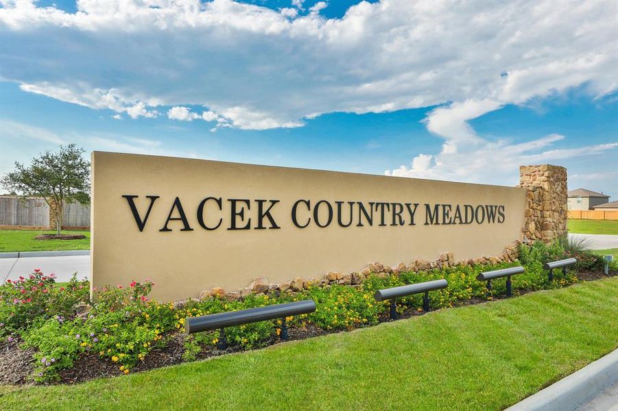 Vacek Country Meadows is a beautiful community to be part of.